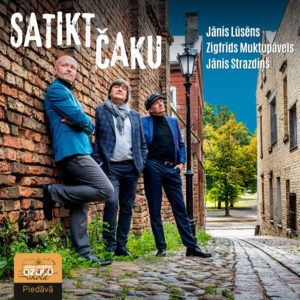 Satikt Čaku @ DAILE mūzikas nams | Rīga | Latvija